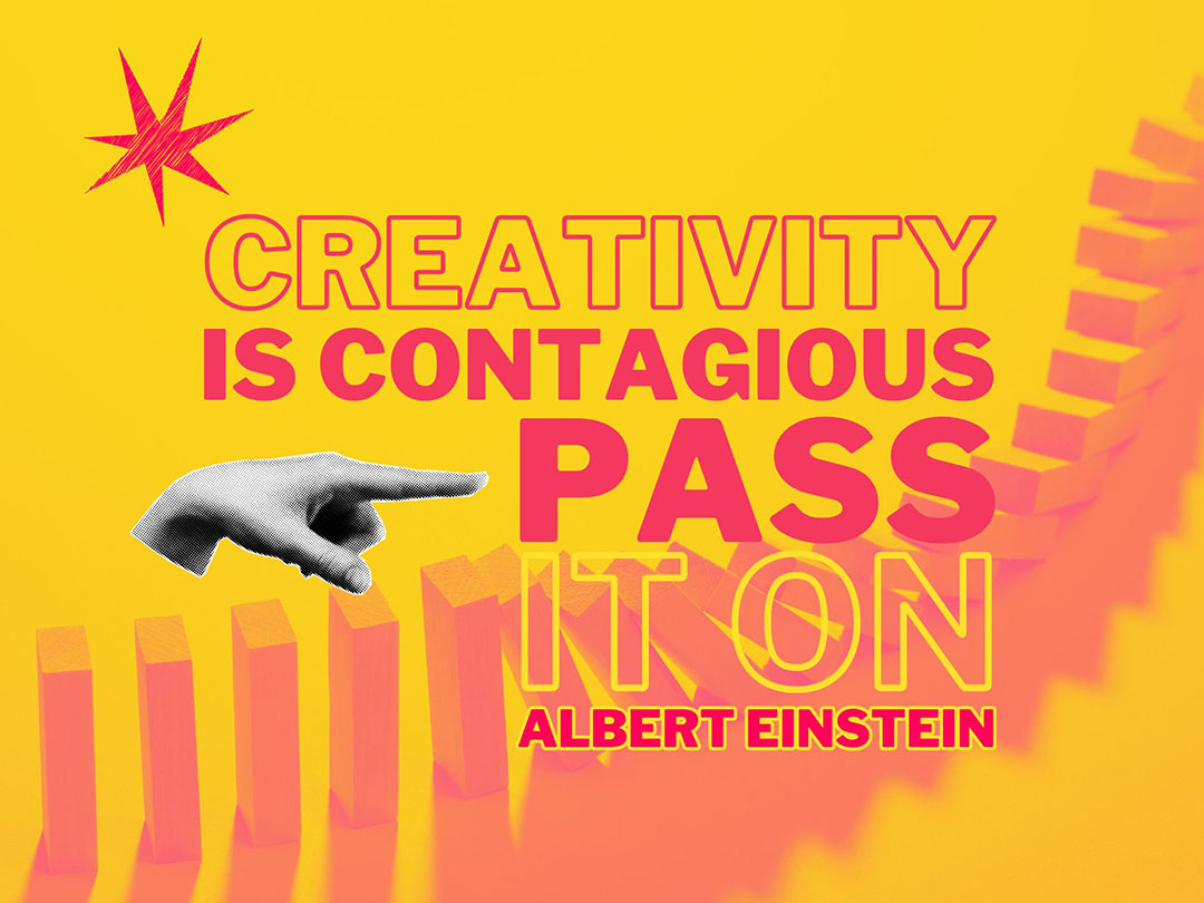 Collage mit Albert Einstein Zitat ‚Creativity is contagious. Pass it on.‘. Domino-Steine symbolisieren den ansteckenden Effekt von Kreativität.