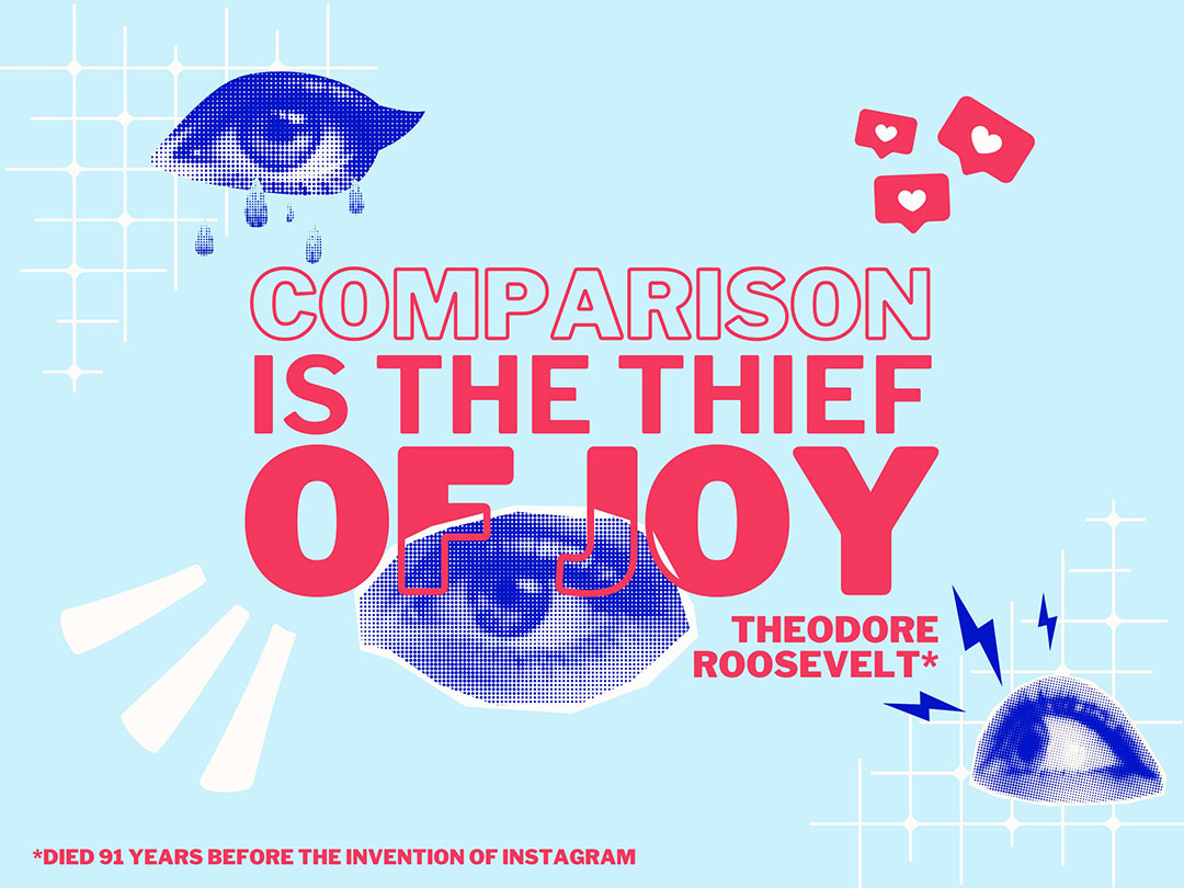 Collage mit Theodore Roosevelt Zitat ‚Comparison is the thief of joy‘. Ausgeschnittene Augen und Social Media Like-Notifications symbolisieren Vergleich und Neid